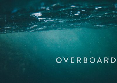 Overboard: Why You Runnin’?